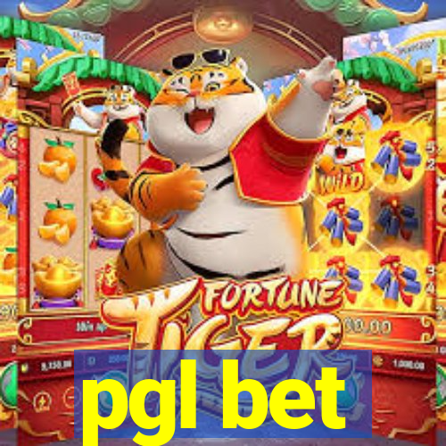 pgl bet